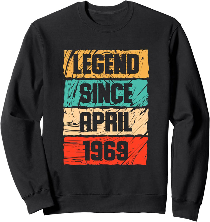 Legend Since April 1969 Vintage 50. Geburtstagsgeschenk Sweatshirt