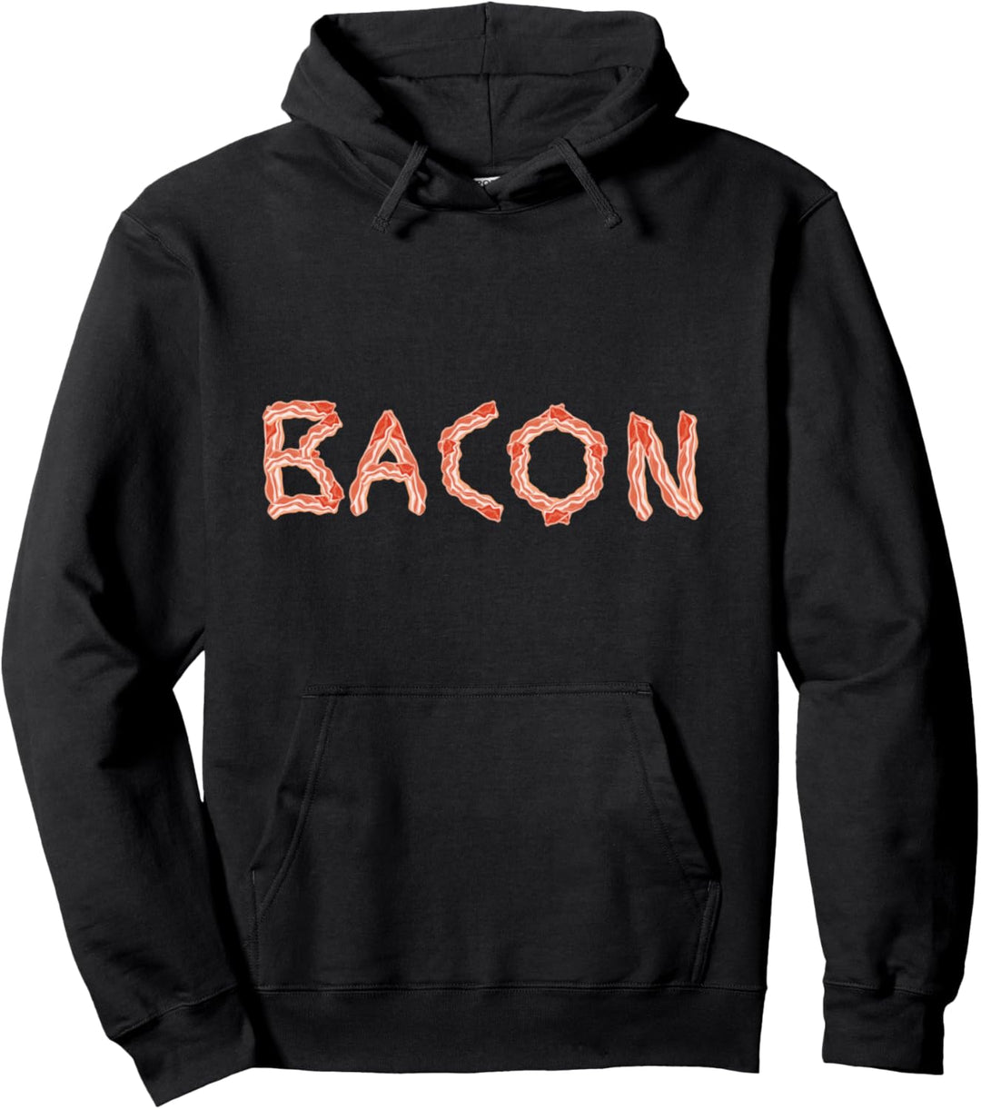 Say it with bacon Pullover Hoodie