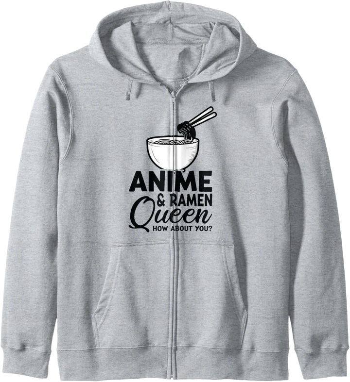 Anime & Ramen Queen Wie wäre es mit dir? Anime Merchandise Kapuzenjacke