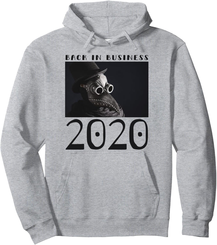 Back In Business 2020 Gothic Pest Doktor Steampunk Arzt Pullover Hoodie