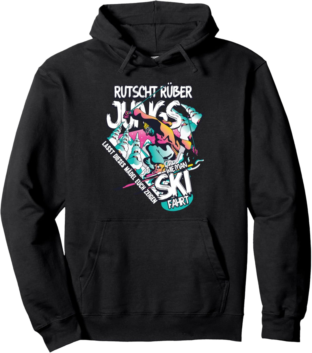 Ski Skipiste Skiurlaub Skigebiet Apres Ski Spruch Pullover Hoodie
