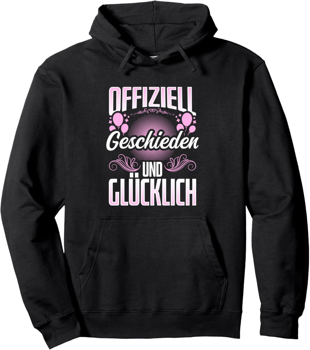 offiziell geschieden - Scheidung scheidungsparty Pullover Hoodie