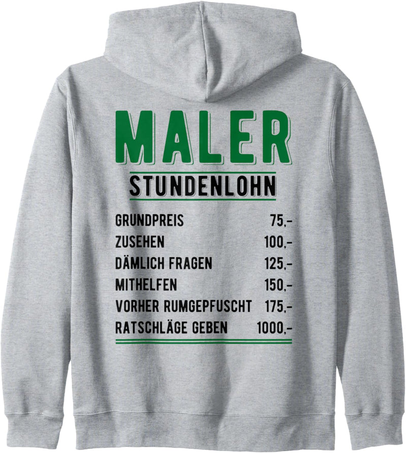 Maler Stundenlohn Spruch für Handwerker im Einsatz Handwerk Kapuzenjacke