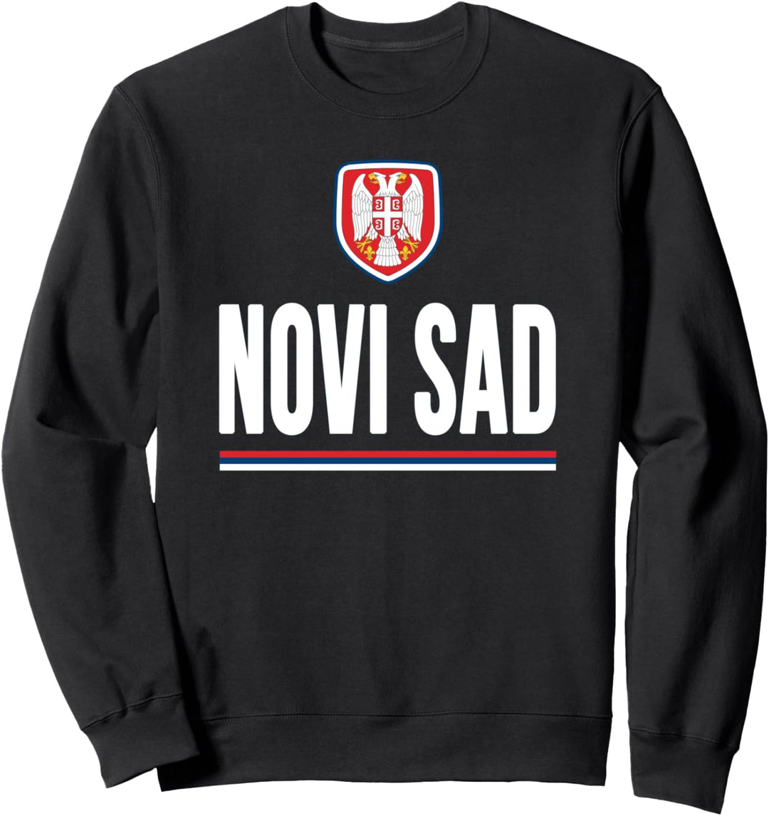 Novi Sad Serbien T-Shirt Souvenir Sweatshirt