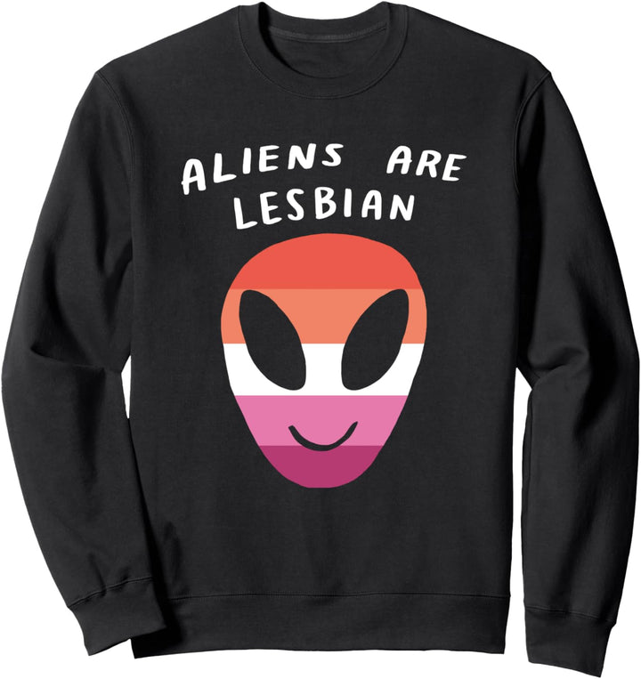Aliens Are Lesbian Pink LGBTQ Aesthetic Pride Flag Space Sweatshirt