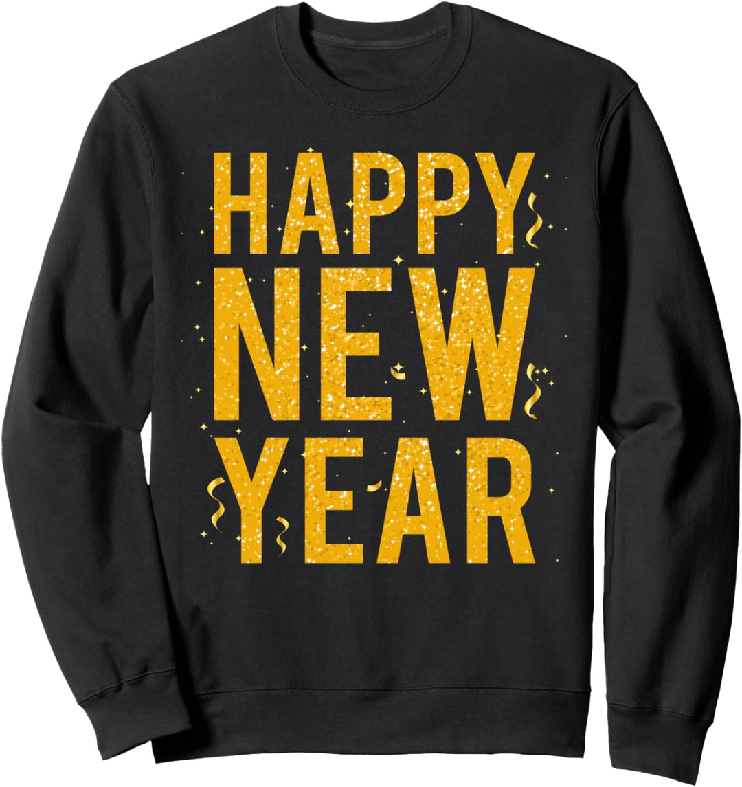 Happy New Year Silvester Neujahr Party Geschenk Idee Sweatshirt