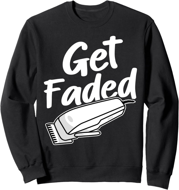 Holen Sie sich verblasste lustige Barbier Sweatshirt