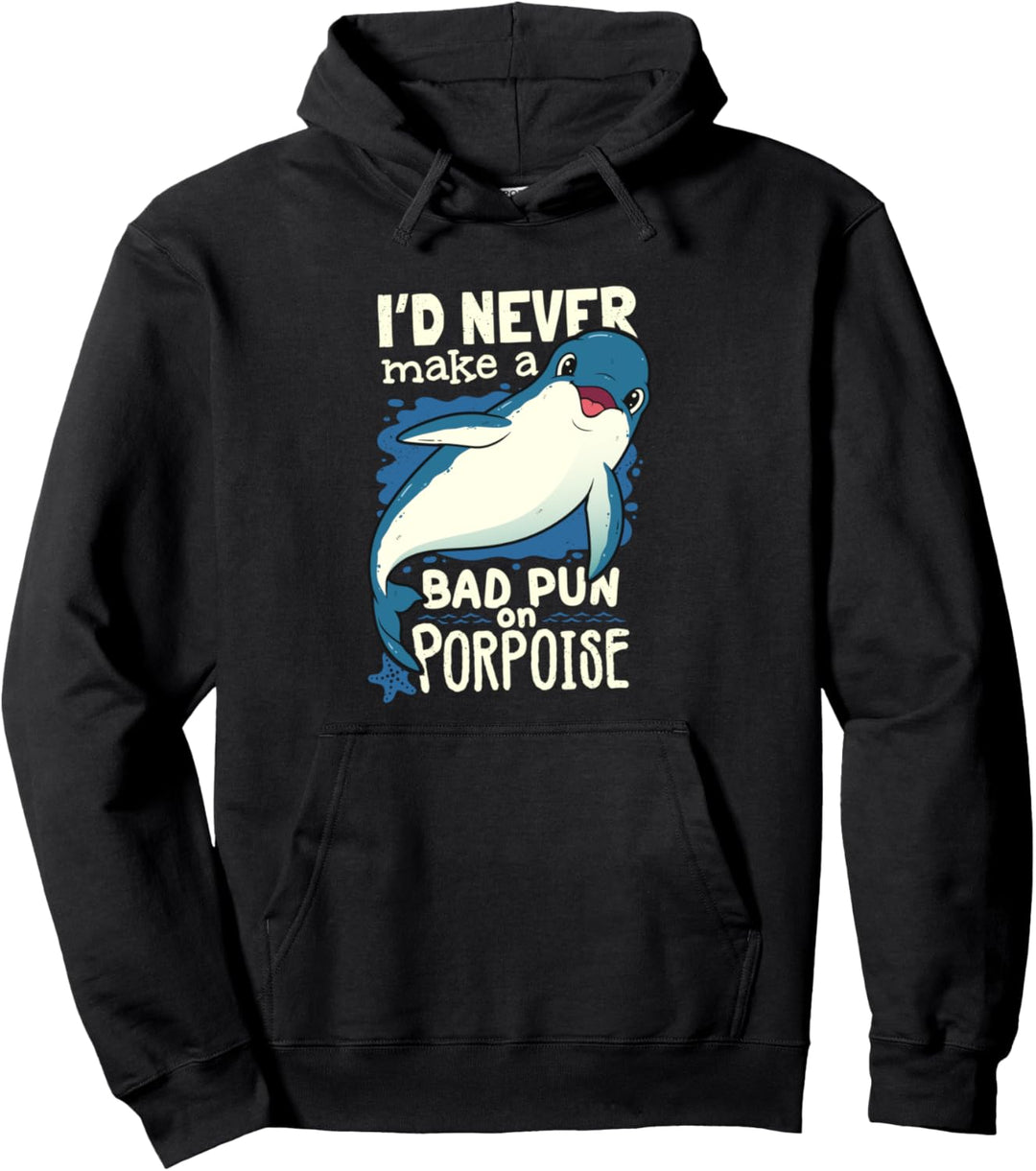 Lustiges Niemals schlechtes Wortspiel auf Schweinswal Pullover Hoodie