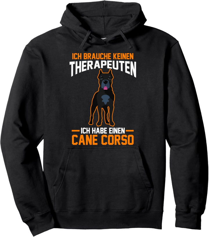 Therapie Cane Corso Pullover Hoodie