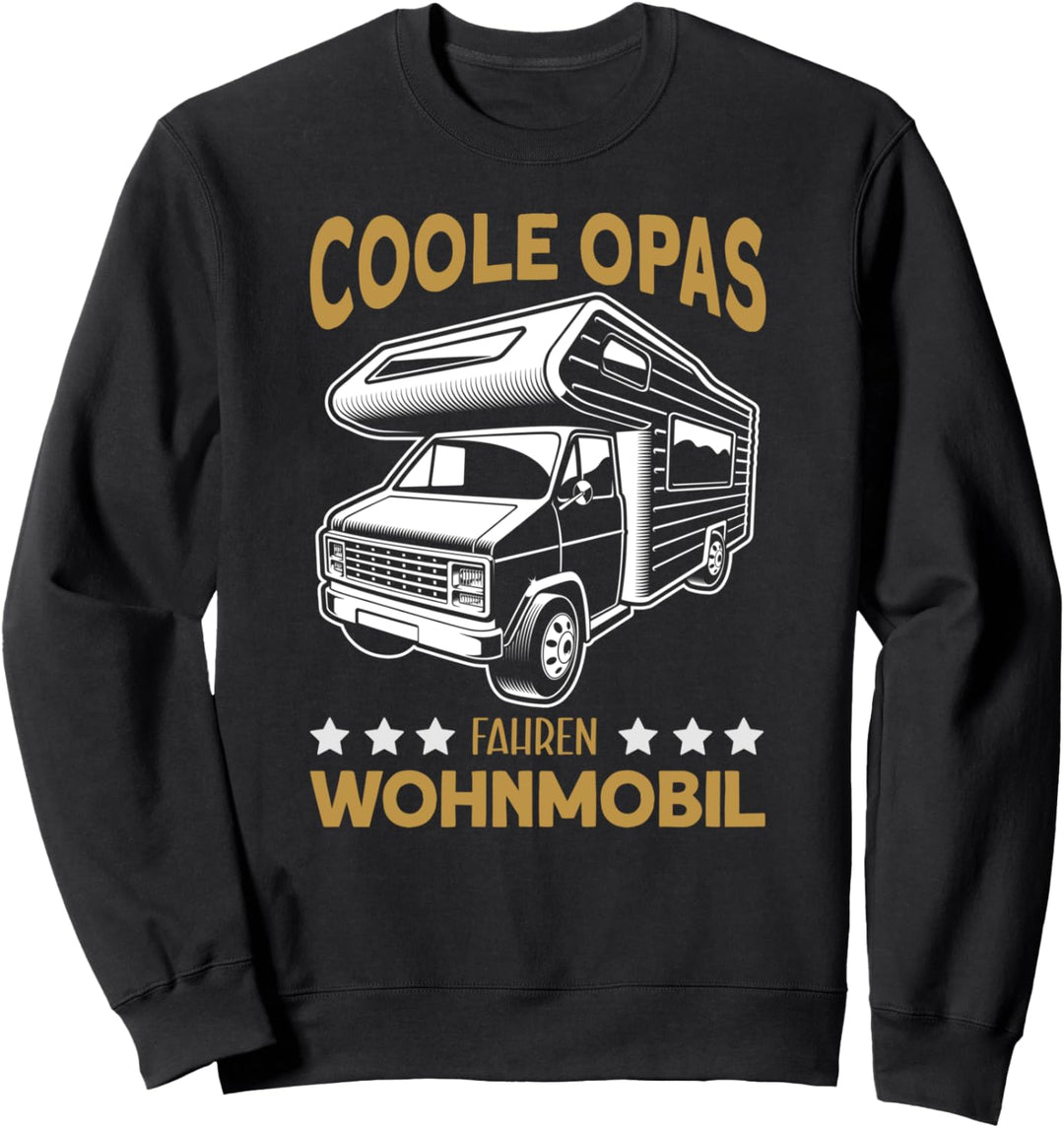 Coole Opas fahren Wohnmobil Camper Sprüche Vintage Sweatshirt