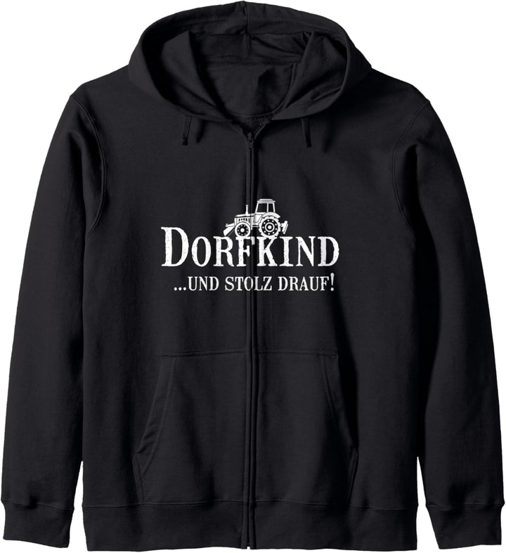 Dorfkind und Stolz drauf - Land Dorf Lustig Dorfkinder Kapuzenjacke
