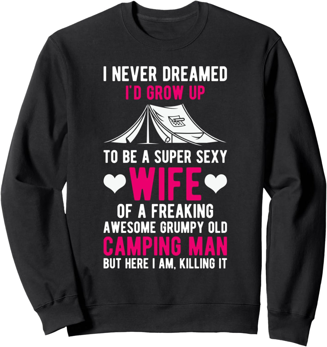 Frauen Ich hätte mir nie träumen lassen, dass ich zu einer Sweatshirt