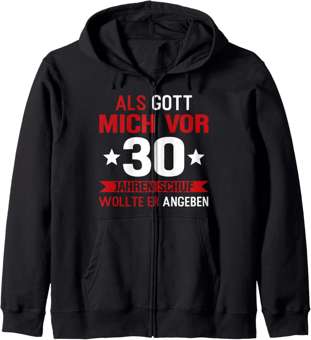 30. Geburtstag Mann Geburtstagfeier 30 Jahre Kapuzenjacke