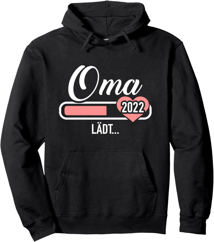 Oma 2022 lädt Schwangerschaft verkünden Pullover Hoodie