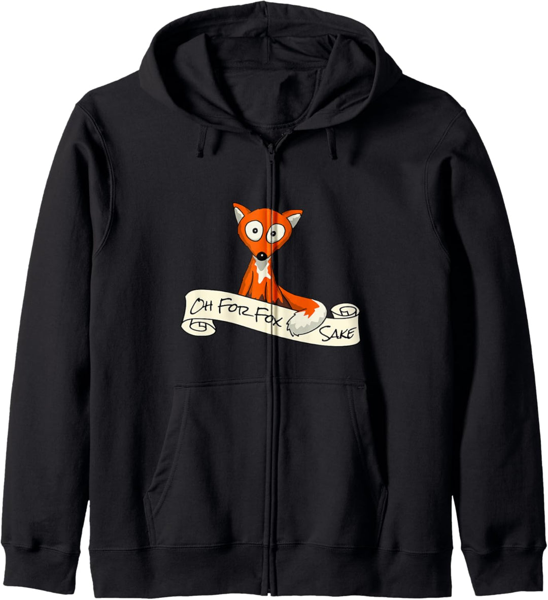 Oh For Fox Sake | Um Fuchses Willen Fuchs Humor Kapuzenjacke
