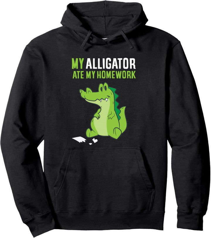 Mein Krokodil Hat Meine Hausaufgabe Gegessen Alligatror Pullover Hoodie