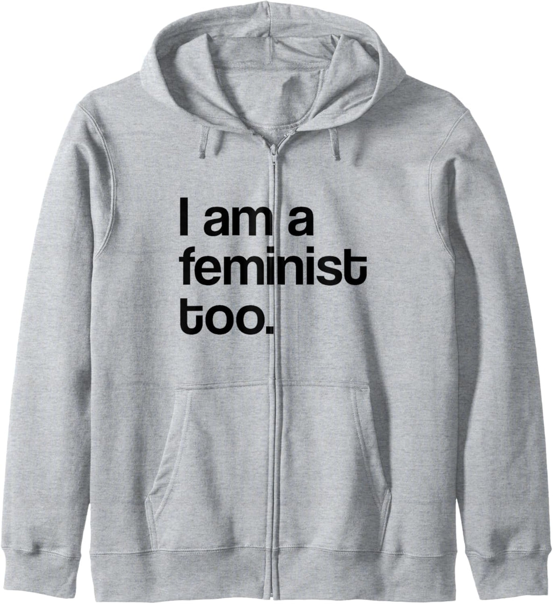 I Am A Feminist Pro Feminismus Kapuzenjacke