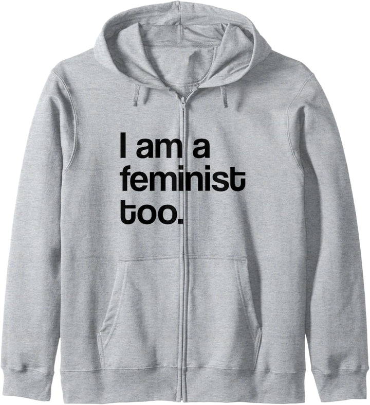 I Am A Feminist Pro Feminismus Kapuzenjacke