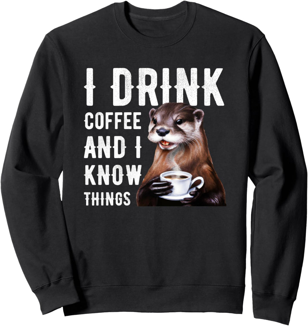 Otter Trinkkaffee Sweatshirt