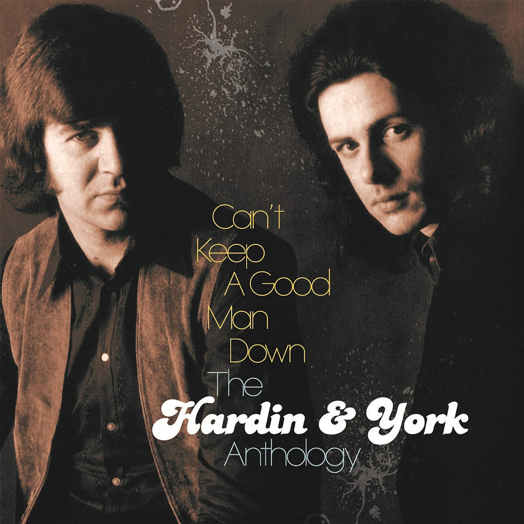 Cant Keep a Good Man Down ~ the Hardin & York Anth, Audio-CD