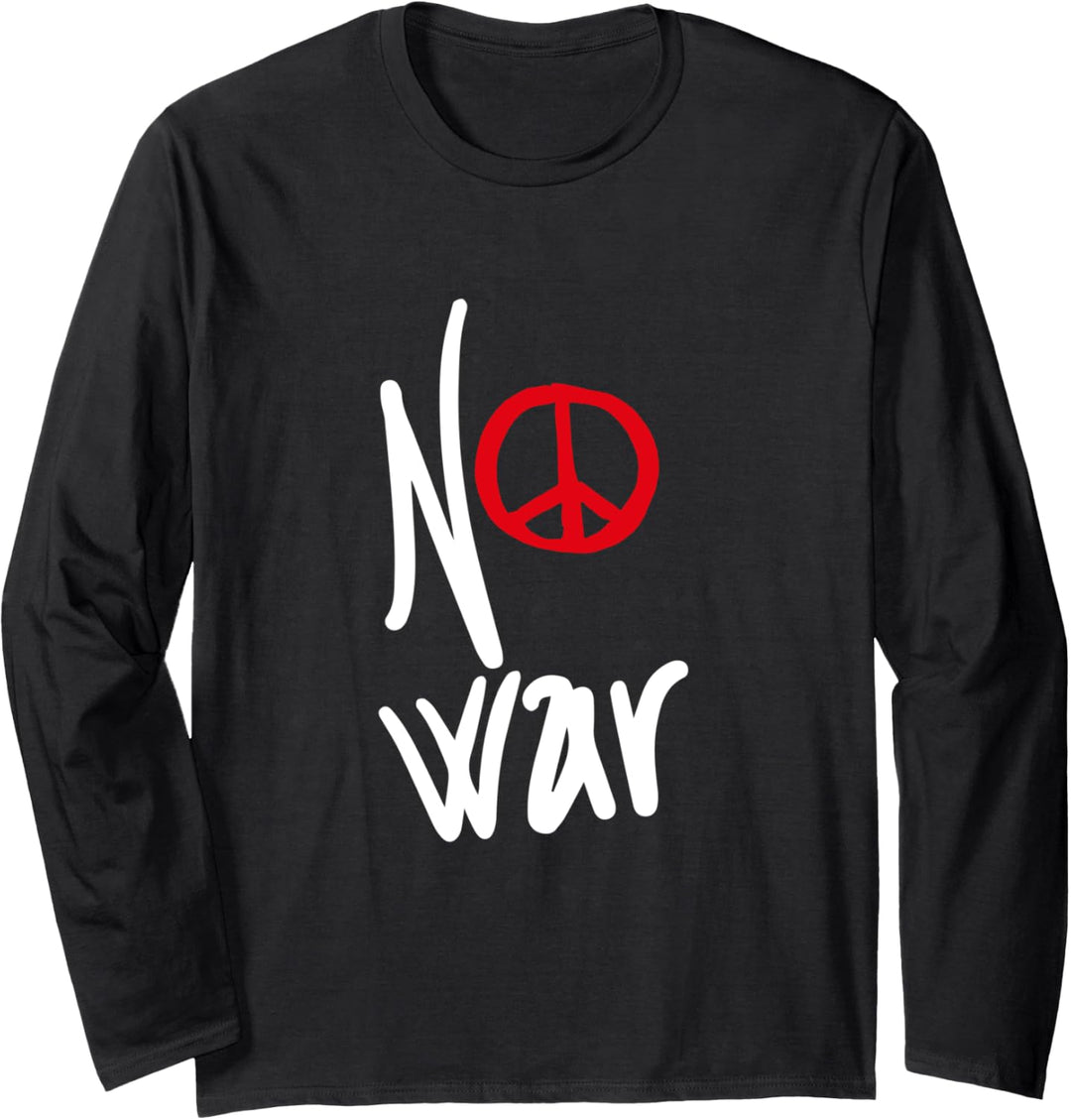 Kein Krieg - Entwürfe für die Friedensbewegung Langarmshirt