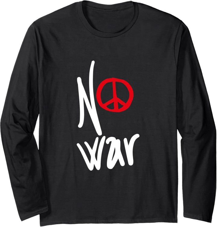 Kein Krieg - Entwürfe für die Friedensbewegung Langarmshirt