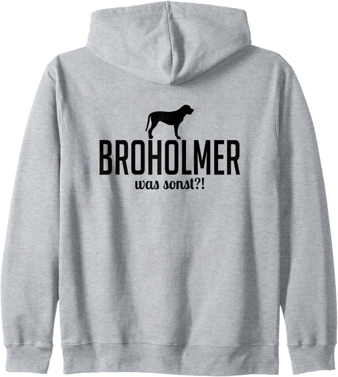 Broholmer was sonst Hund Hunde Spruch Hundespruch Kapuzenjacke