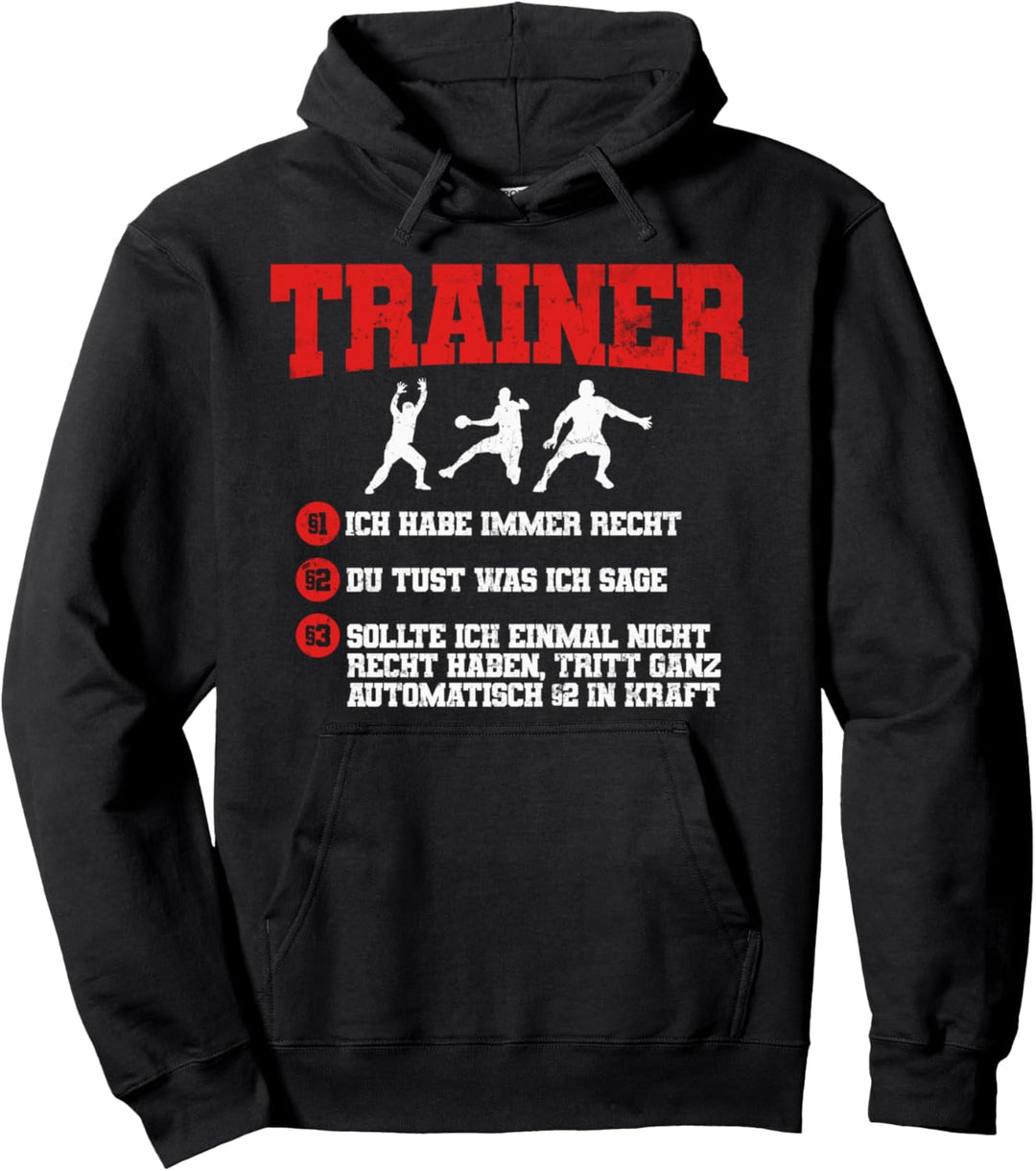 Cooler Handball Trainer Spruch | Handballtrainer Geschenk Pullover Hoodie