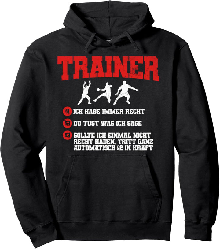 Cooler Handball Trainer Spruch | Handballtrainer Geschenk Pullover Hoodie