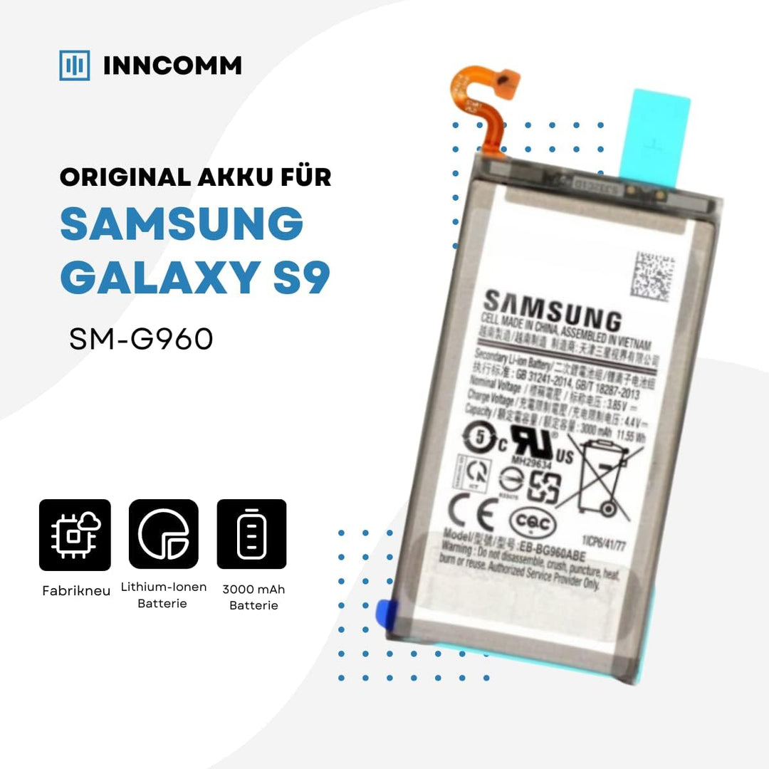 INNCOMM Original Akku für Samsung Galaxy S9 SM-G960 Original OEM - 3000 mAh Lithium-Ionen-Batterie -