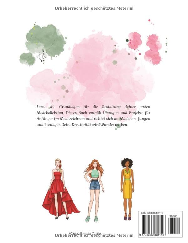 Modedesign: Modeillustrationsbuch für Mädchen, Jungen und Teenager, lerne zu zeichnen. Entwirf deine