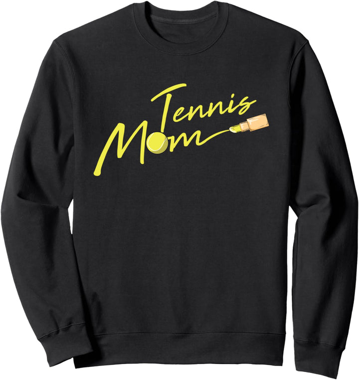 Tennis Mom Cool Sport Fan Spieler Athelete Mommy Mama Sweatshirt
