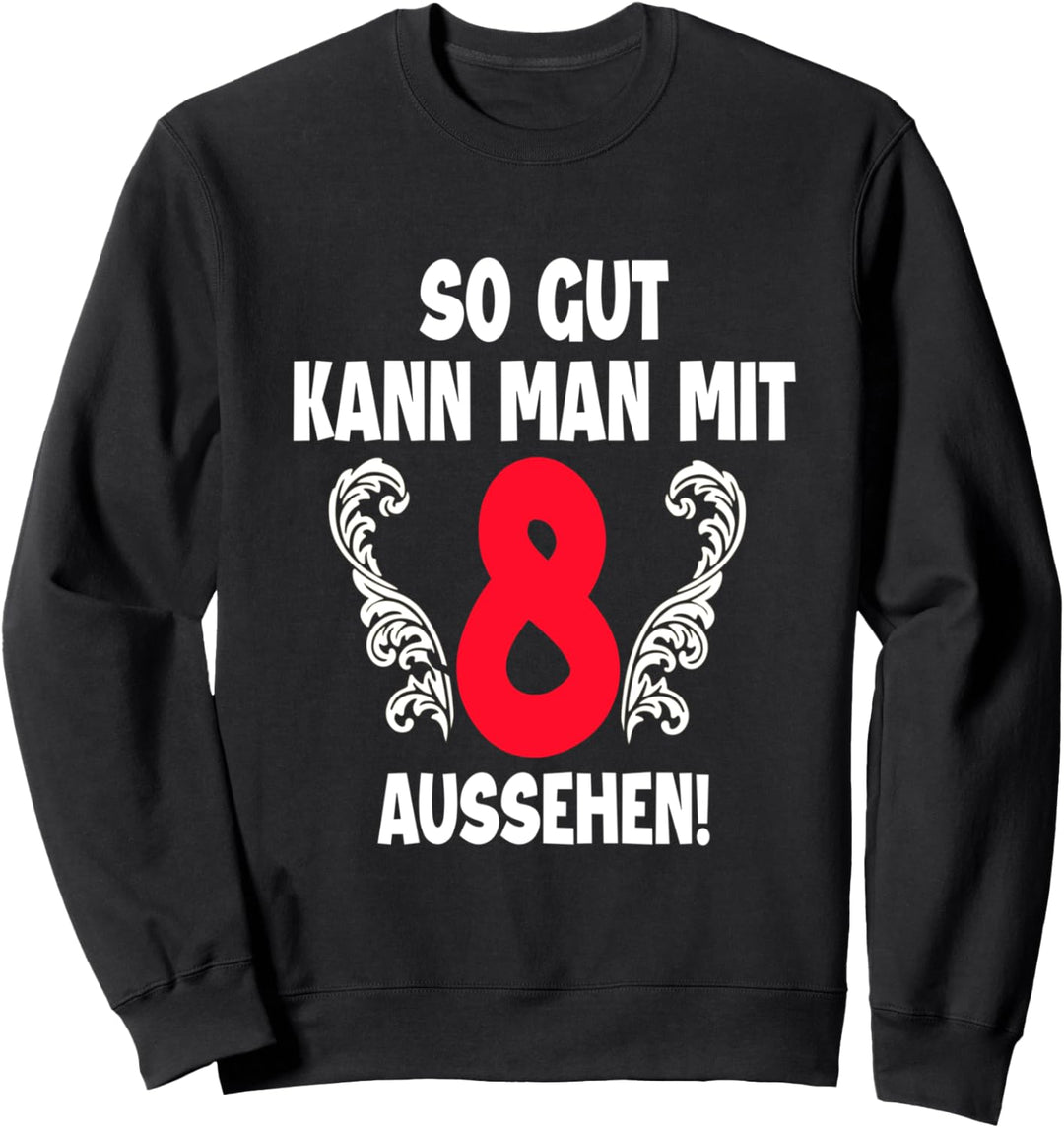 8 Jahre Junge Mädchen Geboren 2014 Feier Party 8. Geburtstag Sweatshirt