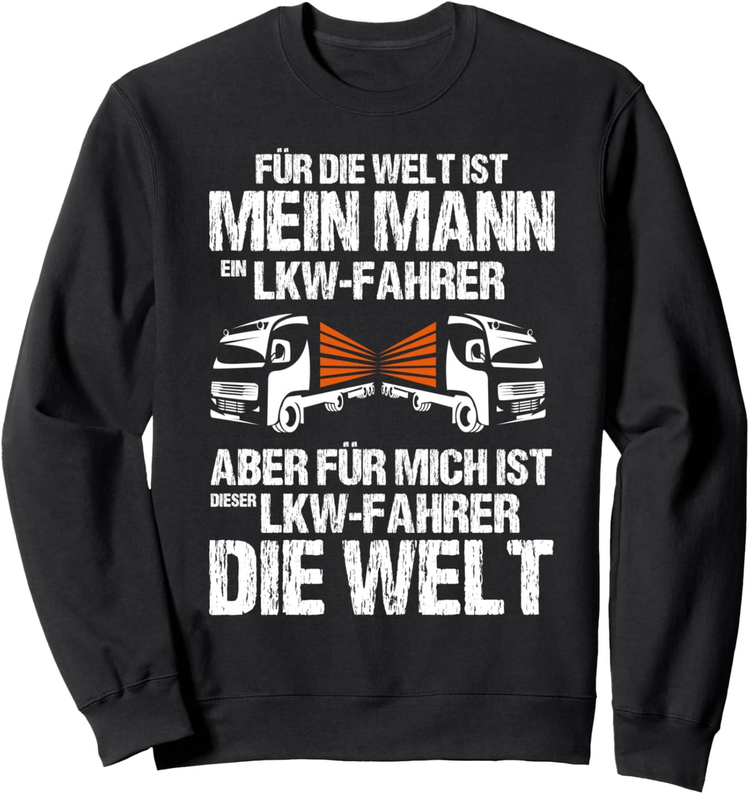 LKW Fahrer Brummi Kraftfahrer Namensschild LKW Zubehör Sweatshirt