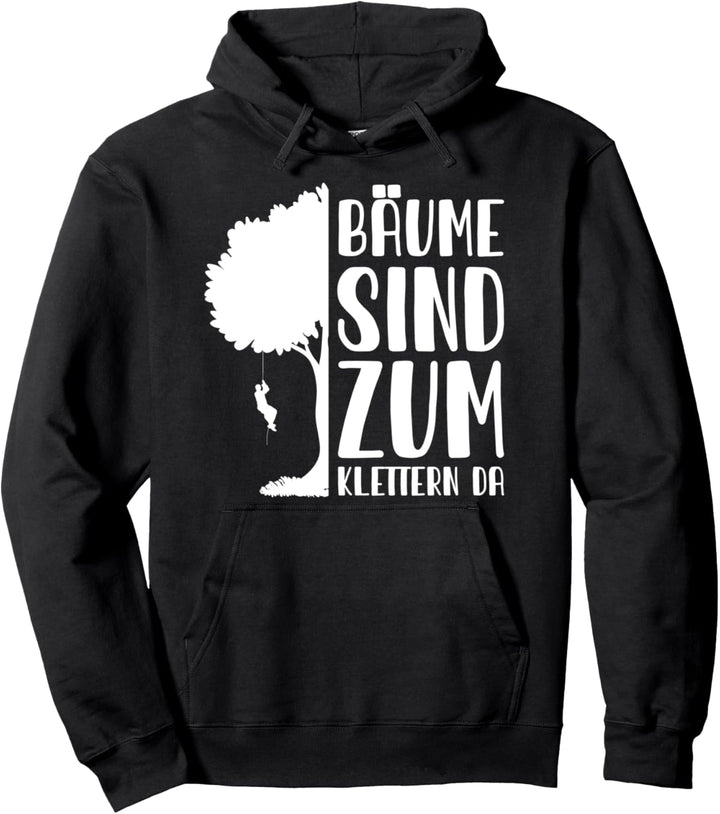 Baumklettern Baumpfleger Baum Wald - Arborist Baumkletterer Pullover Hoodie