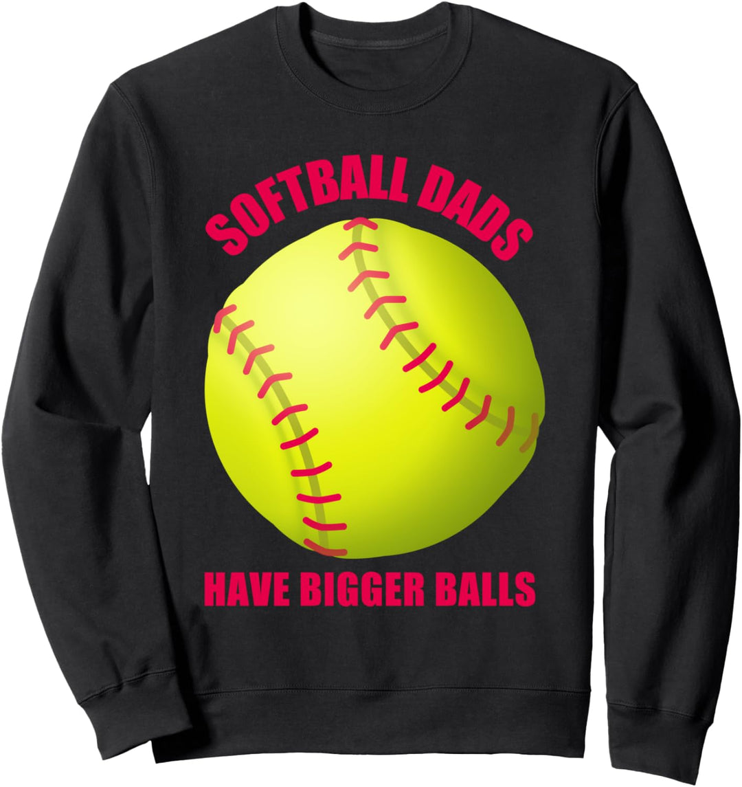 Softball-Väter lustig haben grössere Bälle zum Vatertag Sweatshirt
