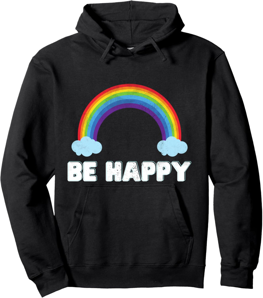 Sei glücklich! Rainbow Happiness Kind Show Pride Pullover Hoodie