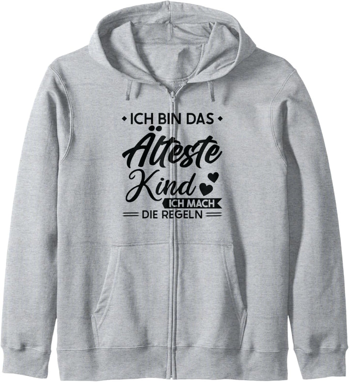 Ich bin das älteste Kind Ich mache die Regeln - Geschwister Kapuzenjacke