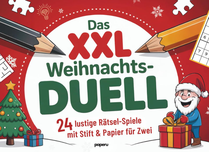 Das XXL Weihnachts-Duell: 24 lustige Rätsel-Spiele mit Stift & Papier für Zwei | Für gemütliche Feie