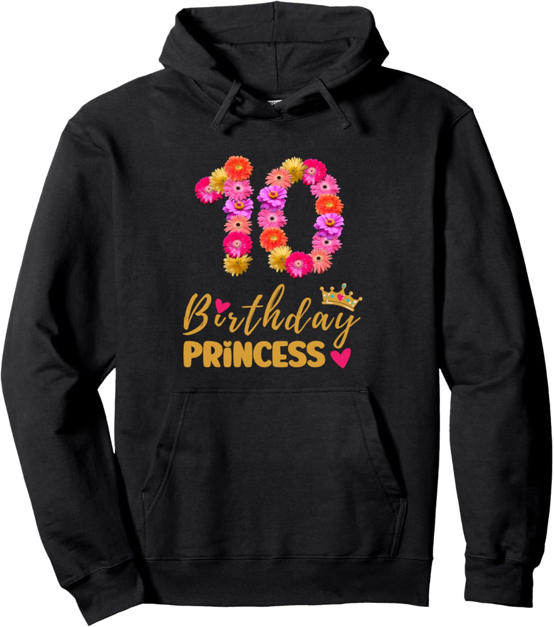 10 Jahre alter Geburtstag Prinzessin Blume Its My 10th Birthday Pullover Hoodie