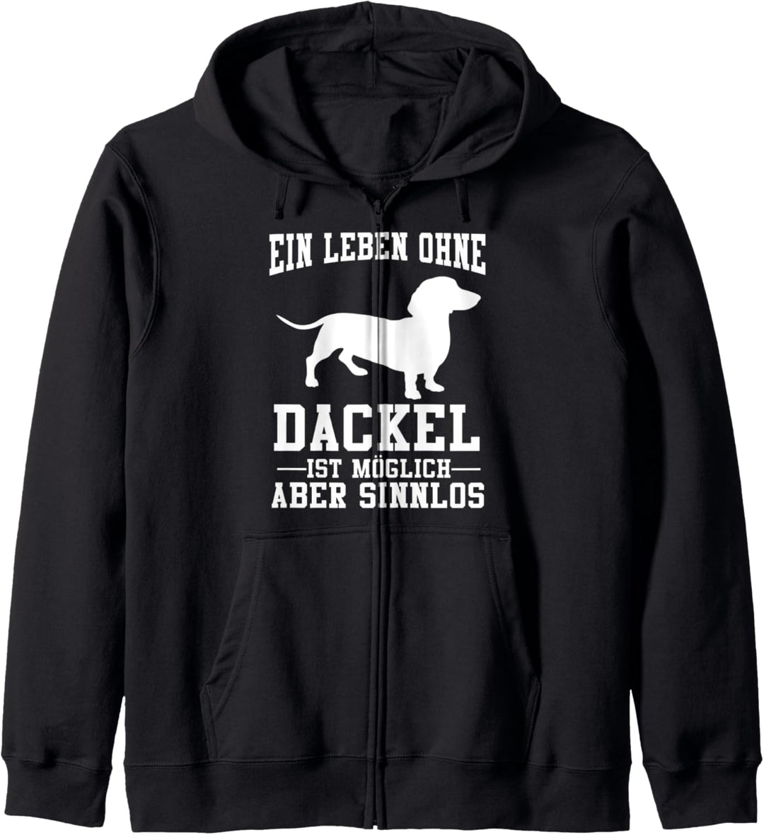 Dackel Dachshund Hund Dackelhalter Zwergdackel Kapuzenjacke