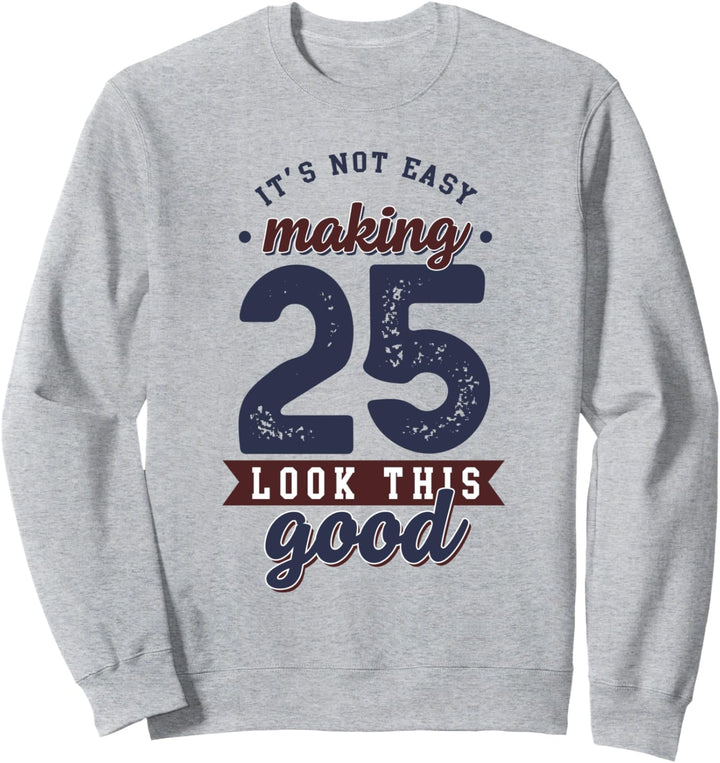 25. Geburtstagsgeschenk Vintage Alter von 25 Jahren Sweatshirt