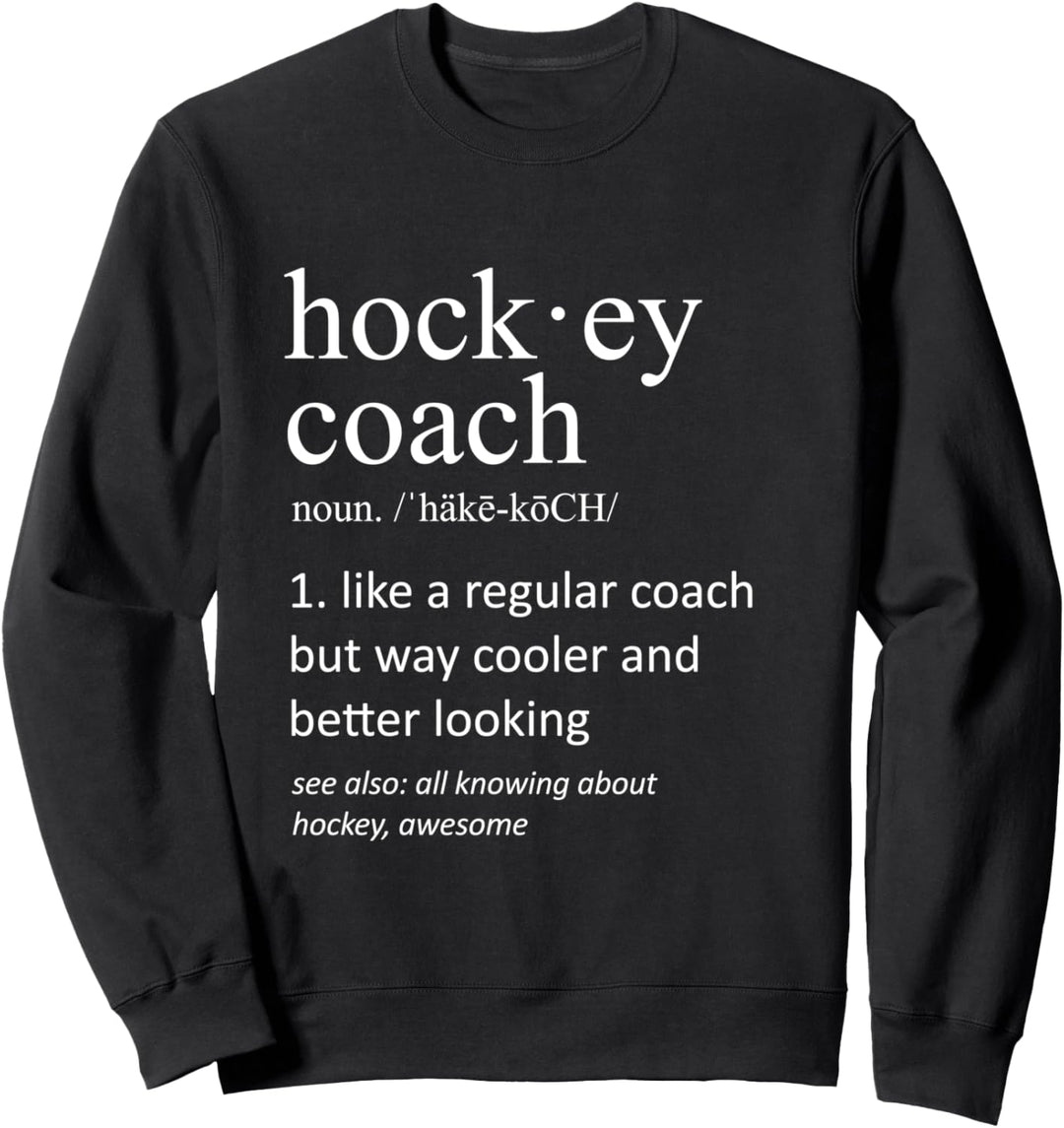 Hockey-Trainer Witzig Wörterbuch Definition Trainer Sweatshirt