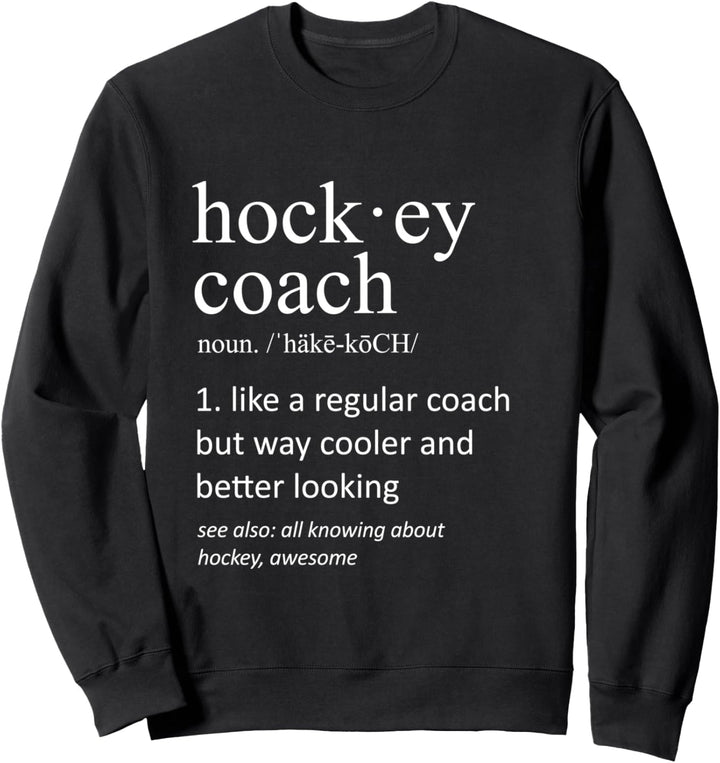 Hockey-Trainer Witzig Wörterbuch Definition Trainer Sweatshirt