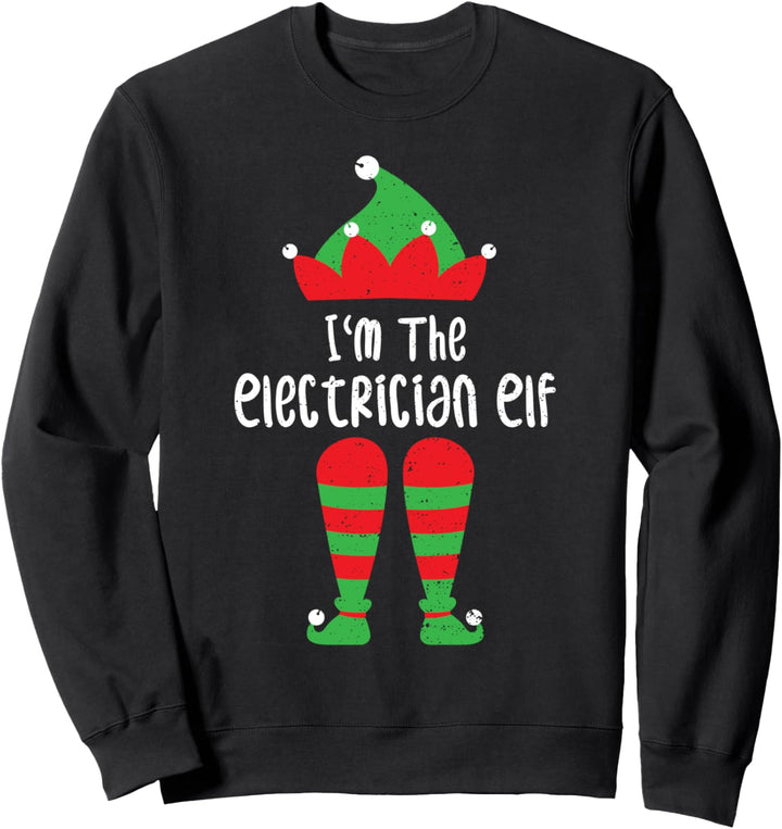 Funny Elfe: I'm The Electrician Elf - Elektriker Sweatshirt