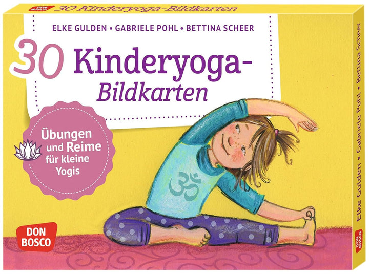 30 Kinderyoga-Bildkarten. Übungen und Reime für kleine Yogis. Yogakarten. (Körperarbeit und innere B