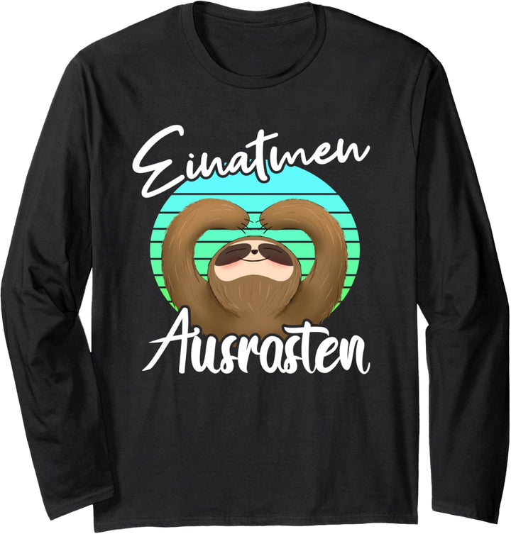 Yoga Faultier - Einatmen Ausrasten Langarmshirt