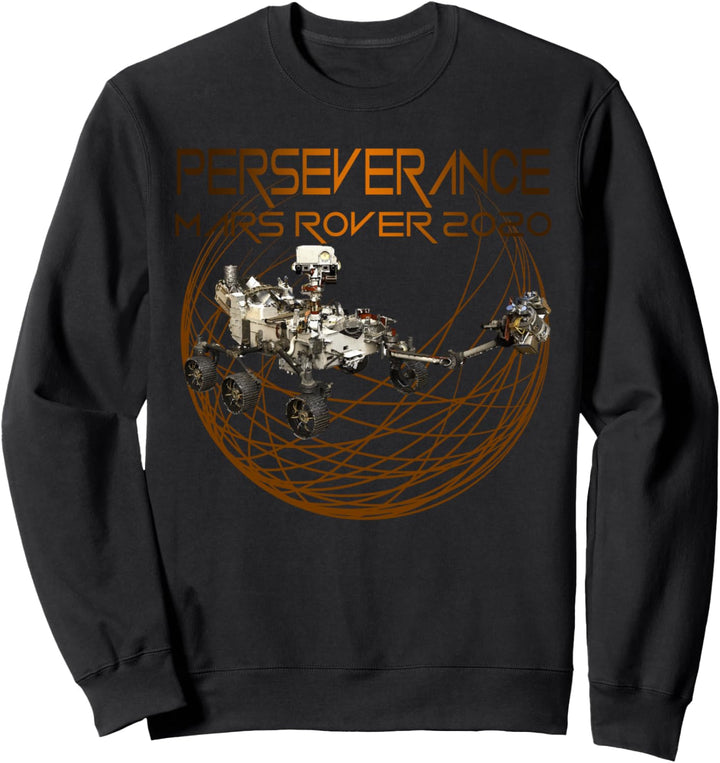 Perseverance Der neue Space Mars Rover 2020 Sweatshirt