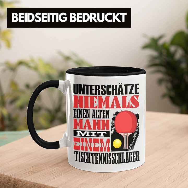 Trendation - Tischtennis Tasse Geschenk für Tischtennisspieler Lustiger Spruch Unterschätze Niemals