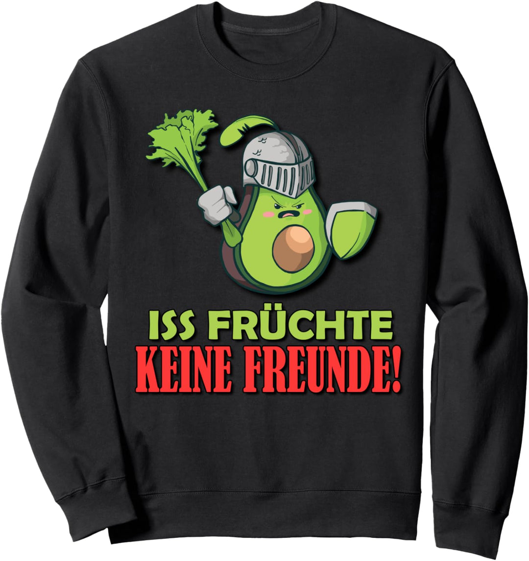 Veganer food Tierschutz - Iss Früchte keine Freunde! Sweatshirt